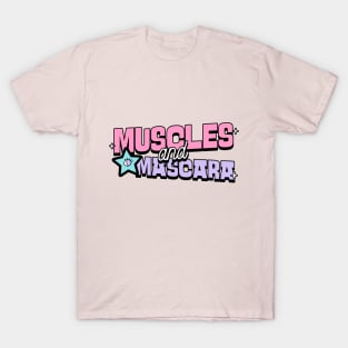 Muscles and Mascara T-Shirt